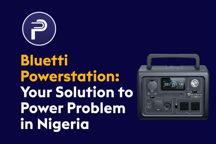 Bluetti Powerstation:Your Solution To Power Problem In Nigeria