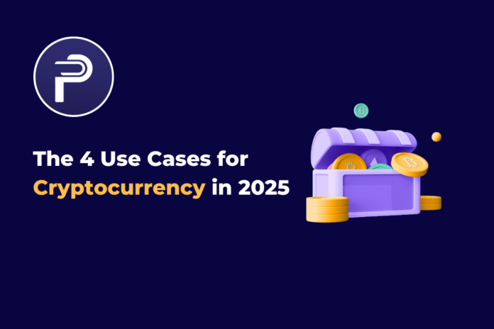 The 4 Use Cases for Cryptocurrency in 2025