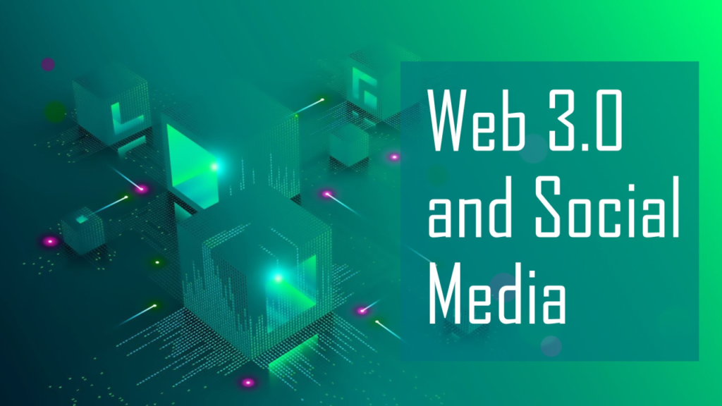 The Integration of Social Media Marketing (SMM) and Web 3.0  