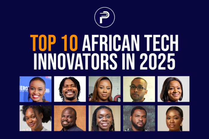 Top 10 African Tech Innovators in 2025